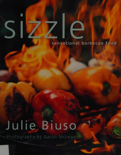 Cover for Sizzle: Sensational Barbecue Food