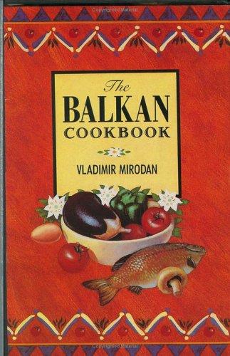 Balkan Cookbook, The