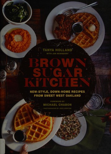 Cover for Brown Sugar Kitchen: New-Style, Down-Home Recipes from Sweet West Oakland