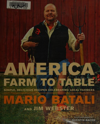 Cover for America--Farm to Table: Simple, Delicious Recipes Celebrating Local Farmers