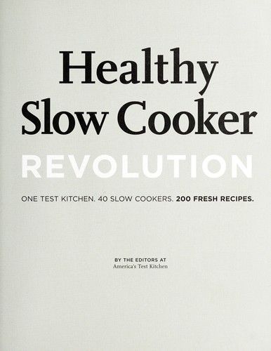 The Healthy Slow Cooker Revolution