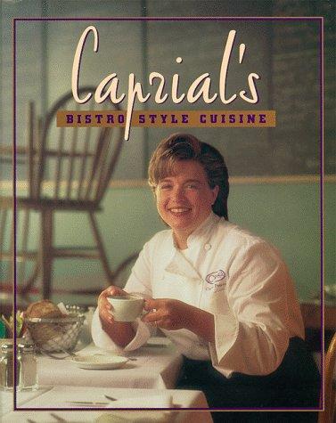 Cover for Caprial's Bistro-Style Cuisine
