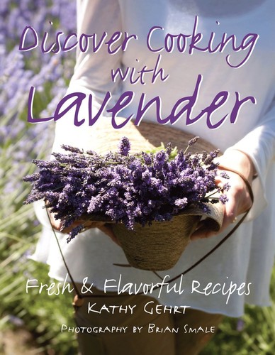 Cover for Discover Cooking with Lavender