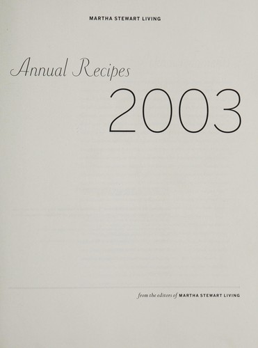 Martha Stewart Living Annual Recipes 2003