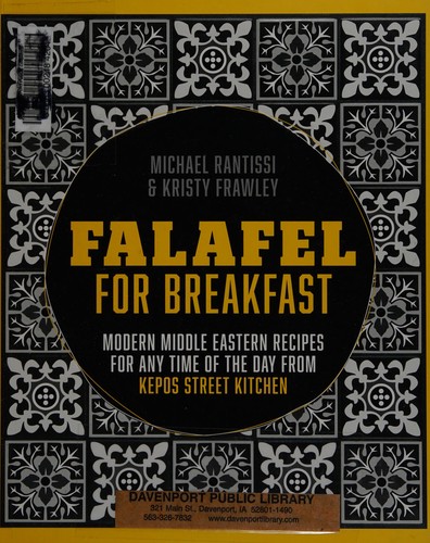 Cover for Falafel for Breakfast: Modern Middle Eastern Recipes for the Shared Table from Kepos Street Food