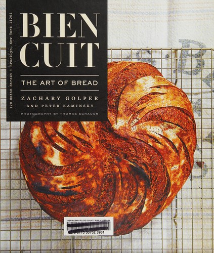 Cover for Bien Cuit: The Art of Bread