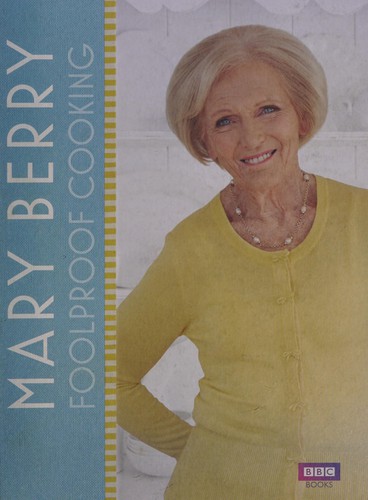 Mary Berry's Foolproof Food