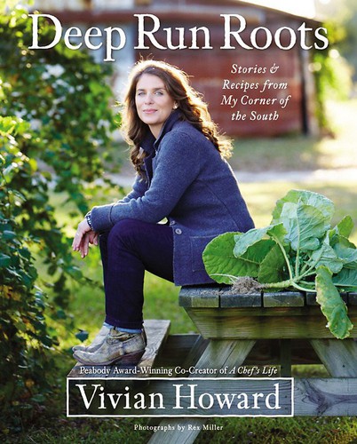 Cover for Deep Run Roots: Stories and Recipes from My Corner of the South