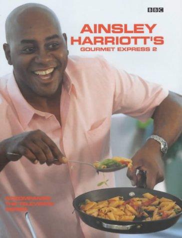Cover for Ainsley Harriott's Gourmet Express 2