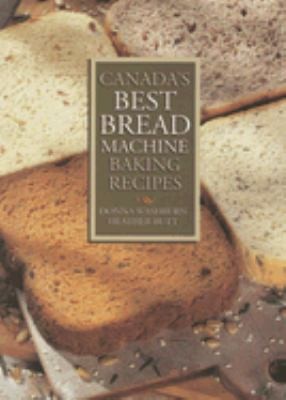 Cover for Canada's Best Bread Machine Baking Recipes