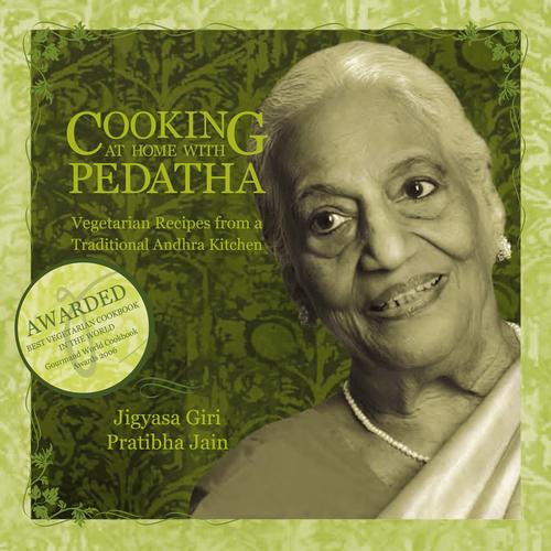 Cover for Cooking at Home with Pedatha (Best Vegetarian Book in the World - Gourmand Winner)