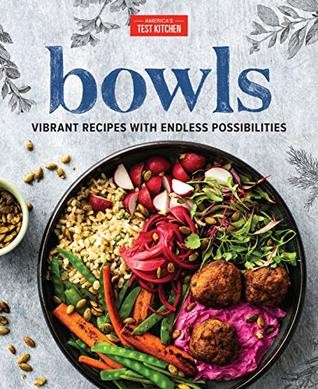 Cover for Bowls: Vibrant Recipes with Endless Possibilities