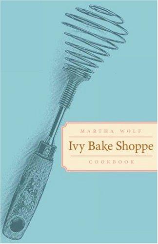 The Ivy Bake Shoppe Cookbook cover