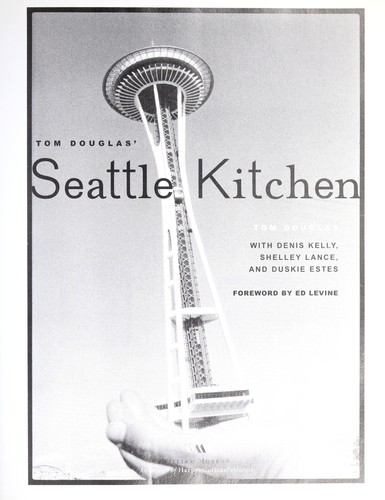 Tom Douglas' Seattle Kitchen