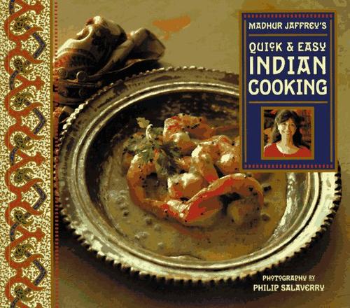 Cover for Madhur Jaffrey's Quick & Easy Indian Cooking