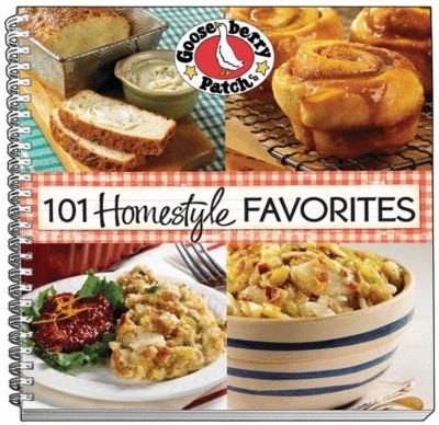 101 Homestyle Favorites Cookbook (Gooseberry Patch)