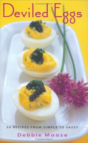 Cover for Deviled Eggs: 50 Recipes from Simple to Sassy