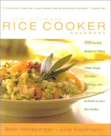 The Ultimate Rice Cooker Cookbook