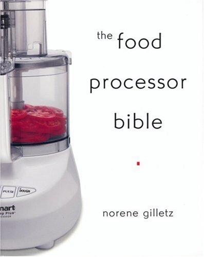 Cover for The Food Processor Bible