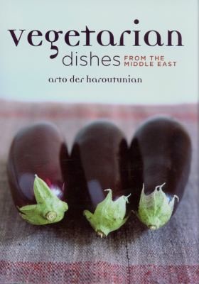 VEGETARIAN DISHES FROM THE MIDDLE EAST