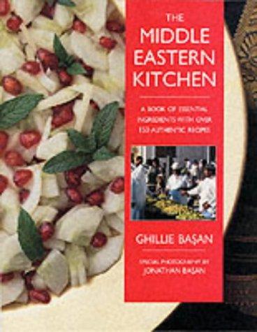 Cover for The Middle Eastern Kitchen: A Book of Essential Ingredients with Over 150 Authentic Recipes