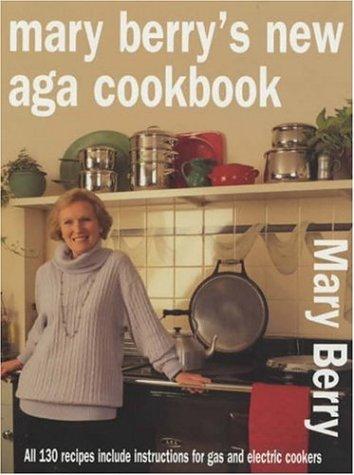 Mary Berry's New Aga Cookbook