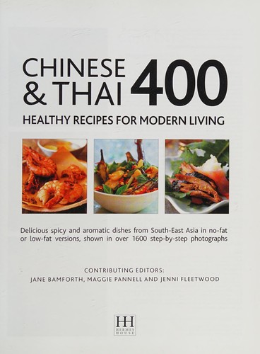 Cover for Chinese & Thai 400 Healthy Recipes for Modern Living