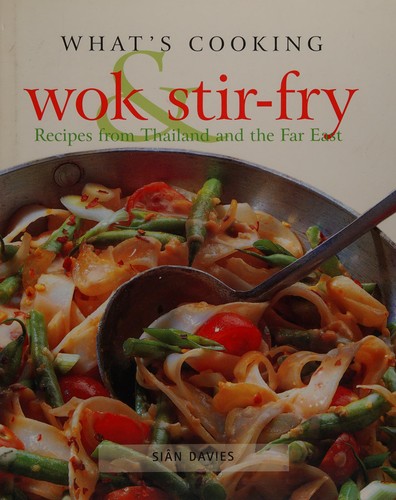 Wok and Stir-fry (What's Cooking)