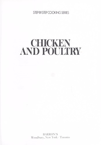 Chicken and Poultry (Step-By-Step Cooking Series)