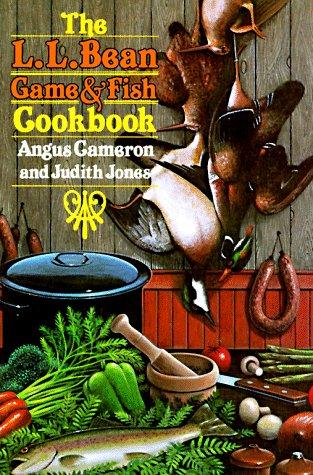 Cover for The L.L. Bean Game and Fish Cookbook