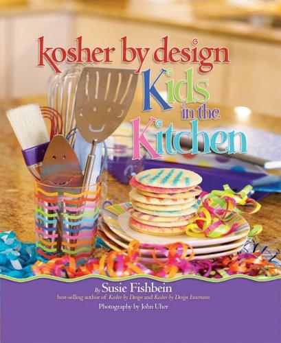 Cover for Kosher by Design Kids in the Kitchen