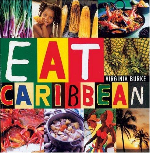 Cover for Eat Caribbean